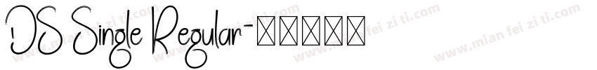 DS Single Regular字体转换